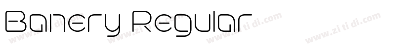Banery Regular字体转换 Banery Regular字体转换